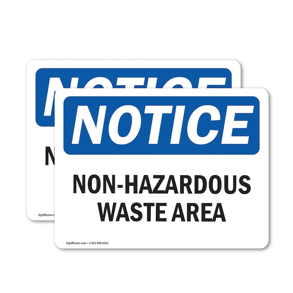 Signmission Non-Hazardous Waste Area OSHA Notice Sign, Vinyl Decal, 5in W x 3.5in L, 2PK OS-2PACK-NS-D-35-L-15073 - main